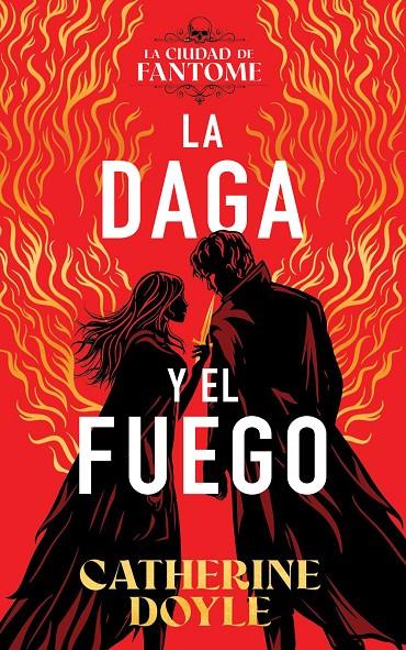 LA DAGA Y EL FUEGO | 9788410163607 | DOYLE, CATHERINE | Llibreria Ombra | Llibreria online de Rubí, Barcelona | Comprar llibres en català i castellà online