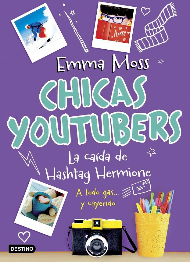 CHICAS YOUTUBERS. LA CAÍDA DE HASHTAG HERMIONE | 9788408187172 | MOSS, EMMA | Llibreria Ombra | Llibreria online de Rubí, Barcelona | Comprar llibres en català i castellà online