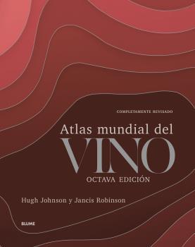 ATLAS MUNDIAL DEL VINO | 9788418075933 | JOHNSON, HUGH | Llibreria Ombra | Llibreria online de Rubí, Barcelona | Comprar llibres en català i castellà online