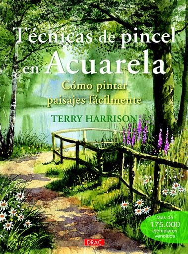 TÉCNICAS DE PINCEL EN ACUARELA | 9788498744934 | HARRISON, TERRY | Llibreria Ombra | Llibreria online de Rubí, Barcelona | Comprar llibres en català i castellà online