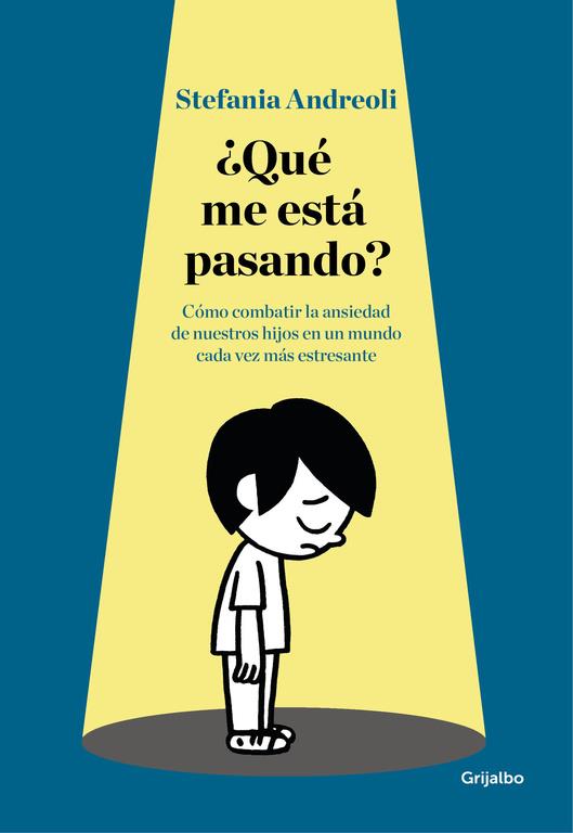 ¿QUÉ ME ESTÁ PASANDO? | 9788416449873 | ANDREOLI, STEFANIA | Llibreria Ombra | Llibreria online de Rubí, Barcelona | Comprar llibres en català i castellà online