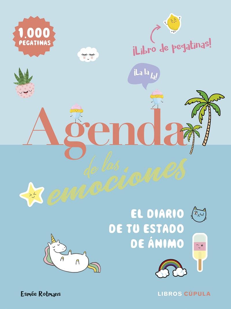 AGENDA DE LAS EMOCIONES | 9788448024567 | ROTMANS, ESMÉE | Llibreria Ombra | Llibreria online de Rubí, Barcelona | Comprar llibres en català i castellà online