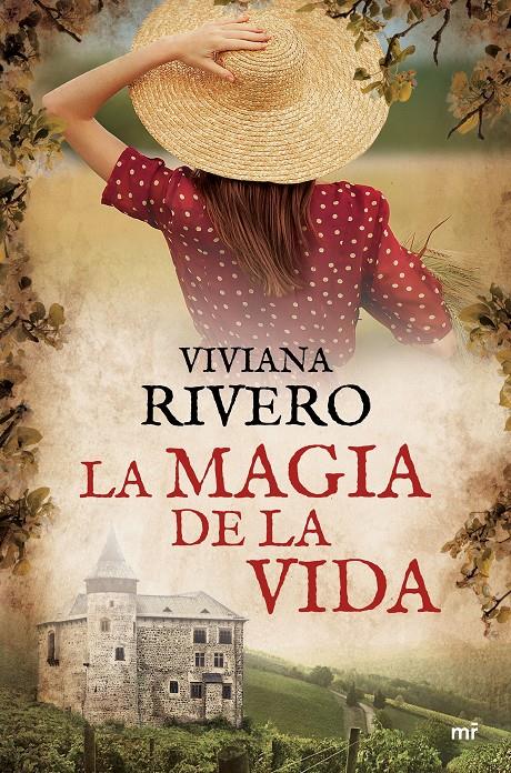 LA MAGIA DE LA VIDA | 9788427043725 | RIVERO, VIVIANA | Llibreria Ombra | Llibreria online de Rubí, Barcelona | Comprar llibres en català i castellà online