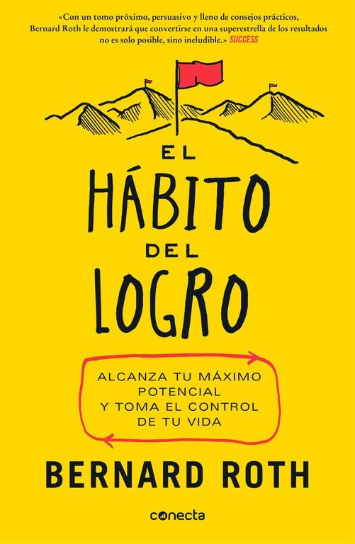 EL HÁBITO DEL LOGRO | 9788416029877 | BERNARD ROTH | Llibreria Ombra | Llibreria online de Rubí, Barcelona | Comprar llibres en català i castellà online