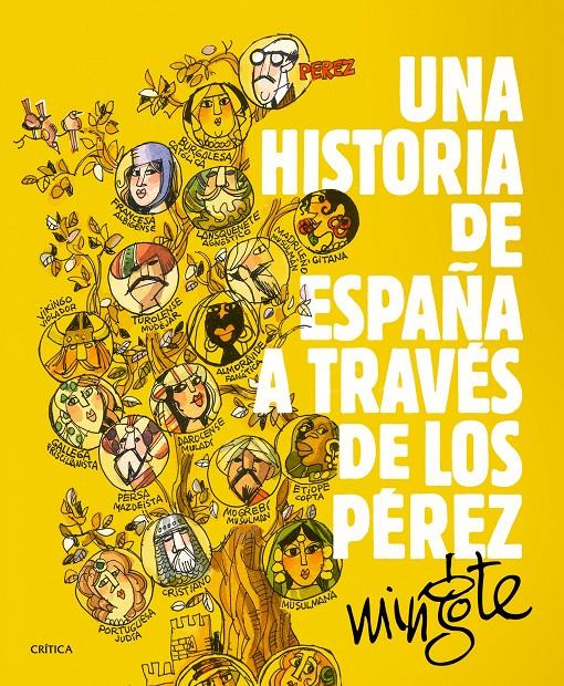 UNA HISTORIA DE ESPAÑA A TRAVÉS DE LOS PÉREZ | 9788498927153 | ANTONIO MINGOTE | Llibreria Ombra | Llibreria online de Rubí, Barcelona | Comprar llibres en català i castellà online