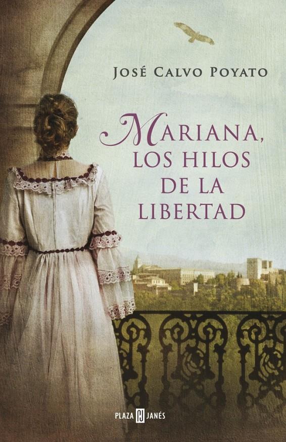 MARIANA LOS HILOS DE LA LIBERTAD | 9788401342028 | JOSE CALVO POYATO | Llibreria Ombra | Llibreria online de Rubí, Barcelona | Comprar llibres en català i castellà online