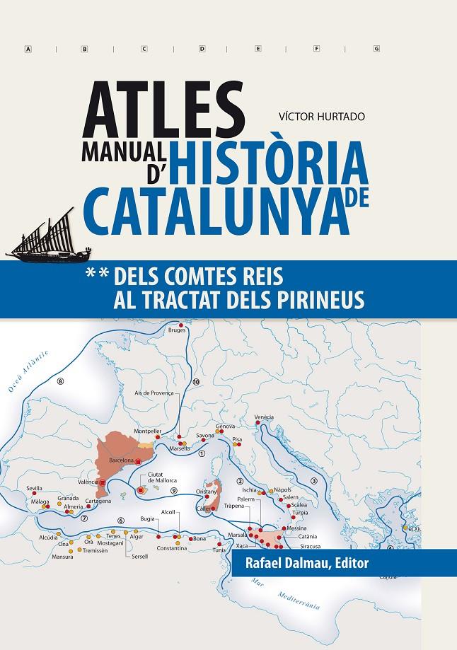 ATLES MANUAL D'HISTÒRIA DE CATALUNYA | 9788423208241 | HURTADO CUEVAS, VÍCTOR | Llibreria Ombra | Llibreria online de Rubí, Barcelona | Comprar llibres en català i castellà online