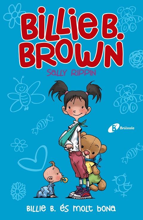 BILLIE B. BROWN, 5. BILLIE B. ÉS MOLT BONA | 9788499063782 | RIPPIN, SALLY | Llibreria Ombra | Llibreria online de Rubí, Barcelona | Comprar llibres en català i castellà online