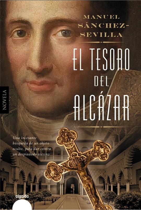 EL TESORO DEL ALCÁZAR | 9788490676820 | SANCHEZ-SEVILLA, MANUEL | Llibreria Ombra | Llibreria online de Rubí, Barcelona | Comprar llibres en català i castellà online