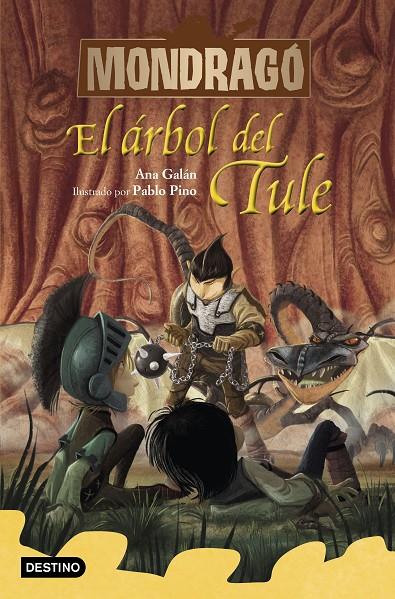 MONDRAGÓ 6. EL ÁRBOL DEL TULE | 9788408231165 | GALÁN, ANA | Llibreria Ombra | Llibreria online de Rubí, Barcelona | Comprar llibres en català i castellà online