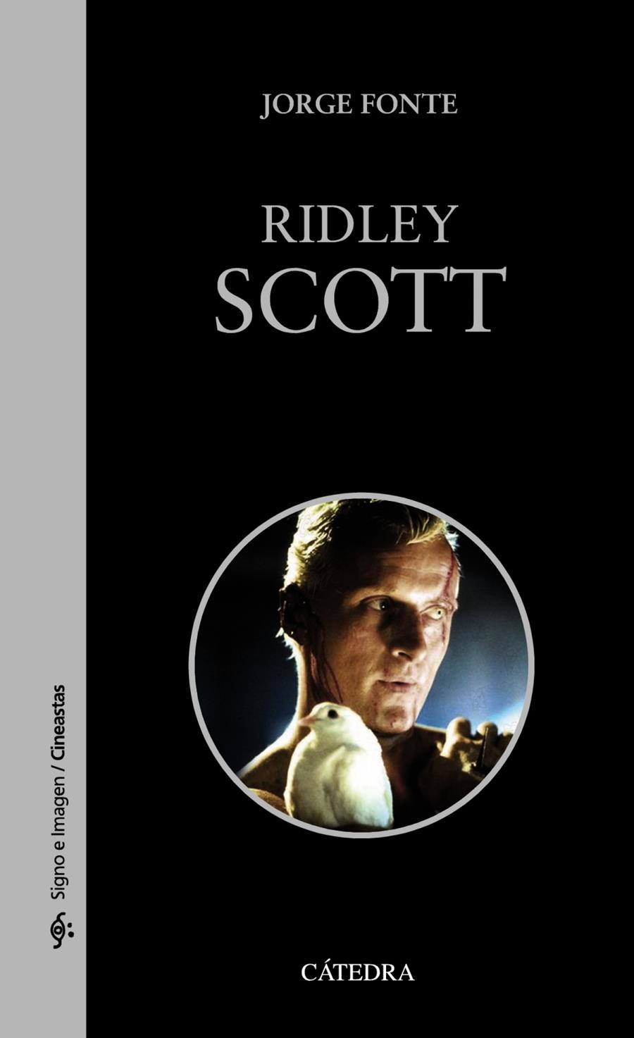 RIDLEY SCOTT | 9788437635545 | FONTE, JORGE | Llibreria Ombra | Llibreria online de Rubí, Barcelona | Comprar llibres en català i castellà online