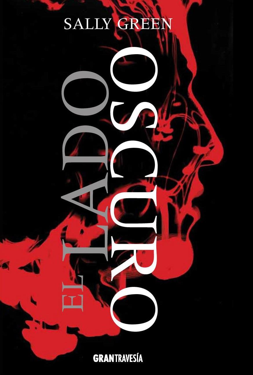 EL LADO OSCURO | 9788494258206 | GREEN, SALLY | Llibreria Ombra | Llibreria online de Rubí, Barcelona | Comprar llibres en català i castellà online