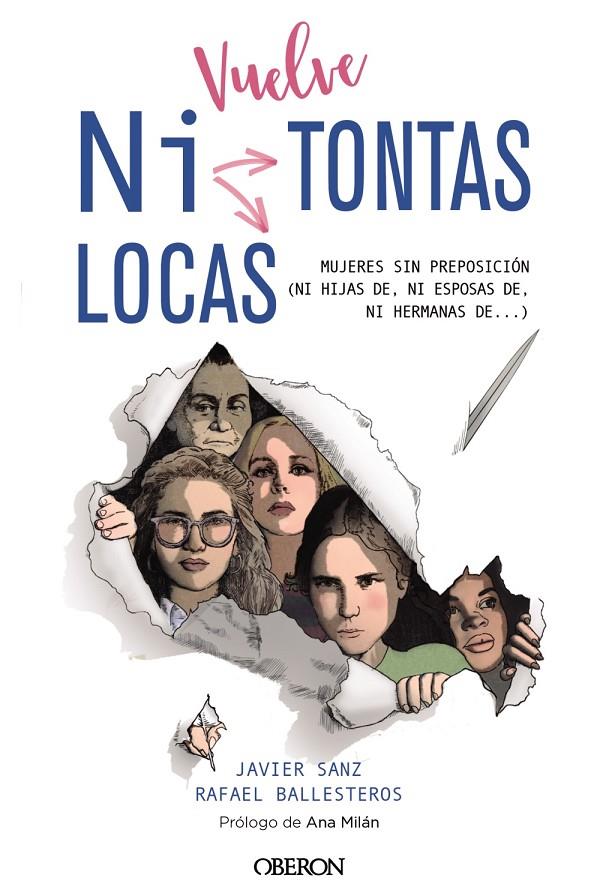 VUELVE "NI TONTAS NI LOCAS" | 9788441542464 | SANZ, JAVIER/BALLESTEROS DÍAZ, RAFAEL | Llibreria Ombra | Llibreria online de Rubí, Barcelona | Comprar llibres en català i castellà online