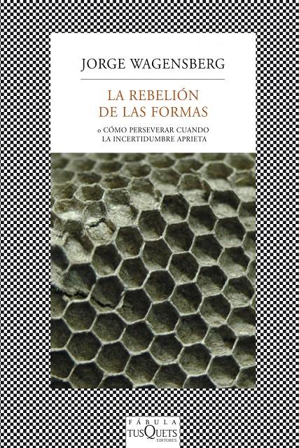 LA REBELIÓN DE LAS FORMAS | 9788483834718 | JORGE WAGENSBERG | Llibreria Ombra | Llibreria online de Rubí, Barcelona | Comprar llibres en català i castellà online