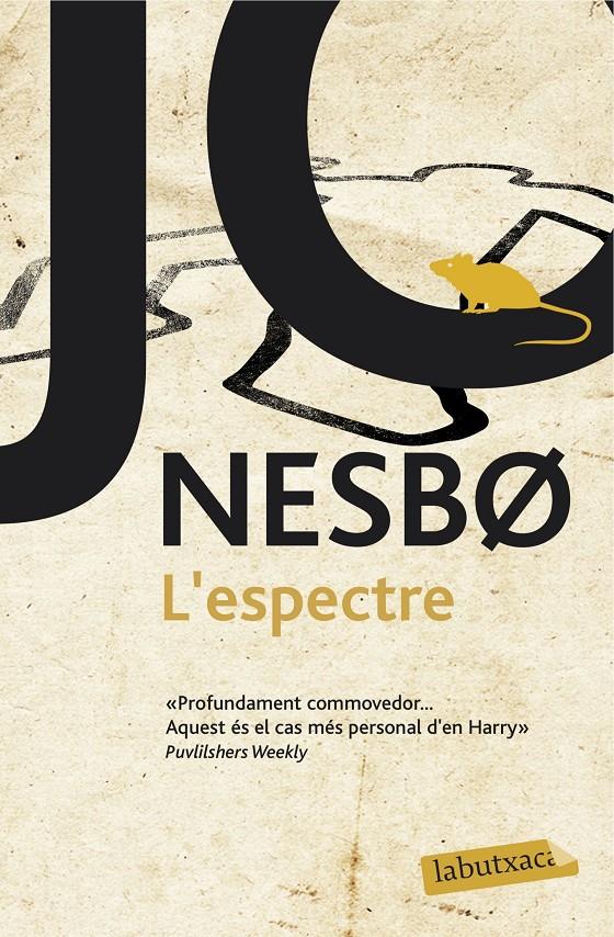 L'ESPECTRE | 9788416600793 | JO NESBO | Llibreria Ombra | Llibreria online de Rubí, Barcelona | Comprar llibres en català i castellà online