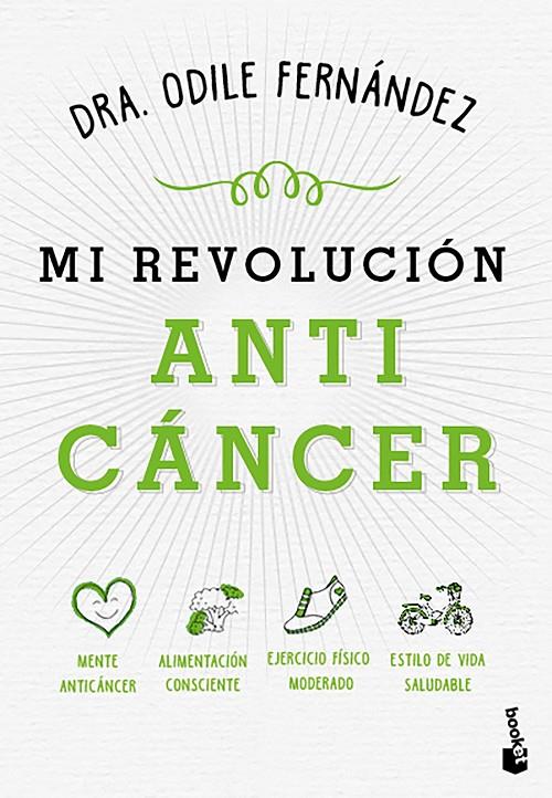 MI REVOLUCIÓN ANTICÁNCER | 9788408215066 | FERNÁNDEZ, ODILE | Llibreria Ombra | Llibreria online de Rubí, Barcelona | Comprar llibres en català i castellà online