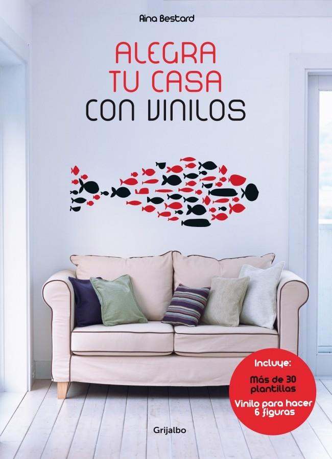 ALEGRA TU CASA CON VINILOS | 9788415989301 | BESTARD,AINA | Llibreria Ombra | Llibreria online de Rubí, Barcelona | Comprar llibres en català i castellà online