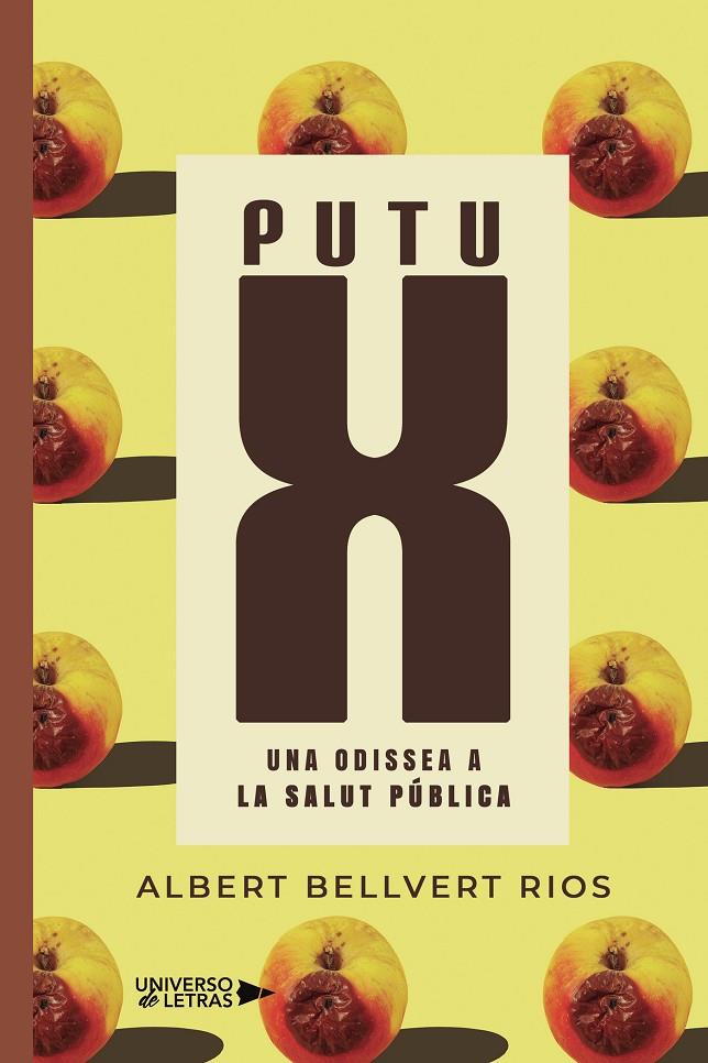 PUTU X | 9788410004559 | BELLVERT RIOS, ALBERT | Llibreria Ombra | Llibreria online de Rubí, Barcelona | Comprar llibres en català i castellà online