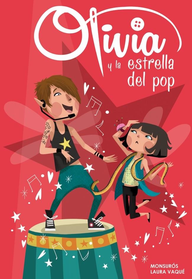 OLIVIA Y LA ESTRELLA DEL POP 4 OLIVIA | 9788448840365 | LAURA VAQUE | Llibreria Ombra | Llibreria online de Rubí, Barcelona | Comprar llibres en català i castellà online