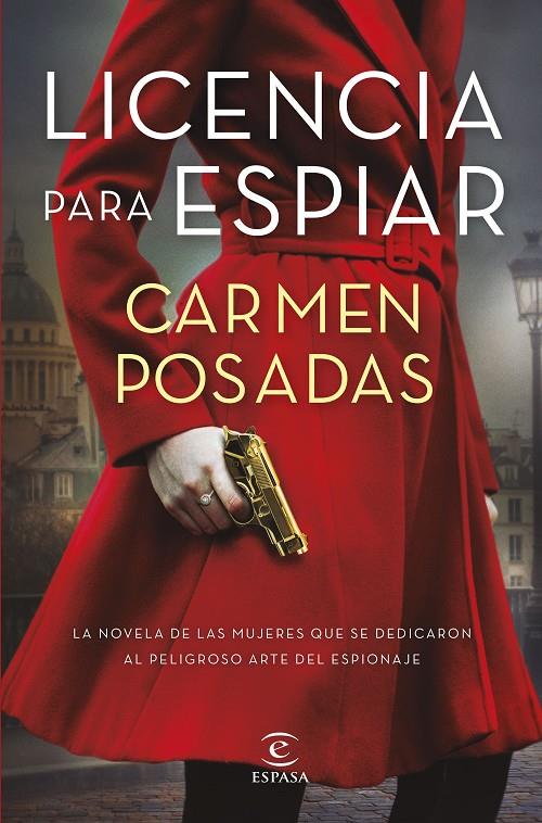 LICENCIA PARA ESPIAR | 9788467064360 | POSADAS, CARMEN | Llibreria Ombra | Llibreria online de Rubí, Barcelona | Comprar llibres en català i castellà online