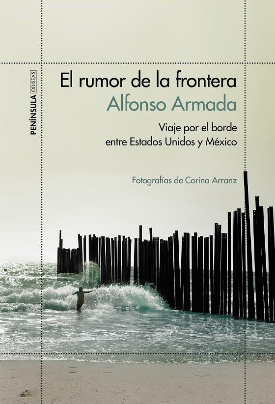 EL RUMOR DE LA FRONTERA | 9788499425207 | ALFONSO ARMADA | Llibreria Ombra | Llibreria online de Rubí, Barcelona | Comprar llibres en català i castellà online