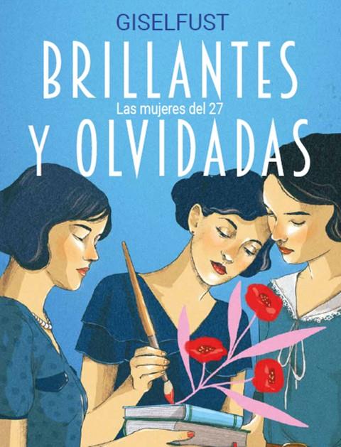 BRILLANTES Y OLVIDADAS | 9788410378360 | GISELFUST | Llibreria Ombra | Llibreria online de Rubí, Barcelona | Comprar llibres en català i castellà online