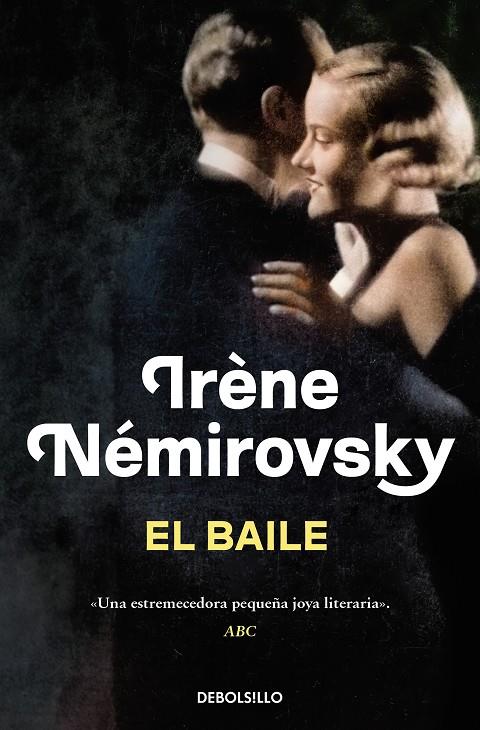 EL BAILE | 9788466377683 | NÉMIROVSKY, IRÈNE | Llibreria Ombra | Llibreria online de Rubí, Barcelona | Comprar llibres en català i castellà online