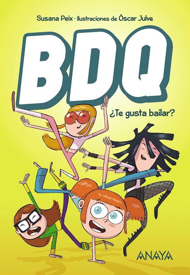 BDQ 1. ¿TE GUSTA BAILAR? | 9788469833780 | PEIX, SUSANA | Llibreria Ombra | Llibreria online de Rubí, Barcelona | Comprar llibres en català i castellà online