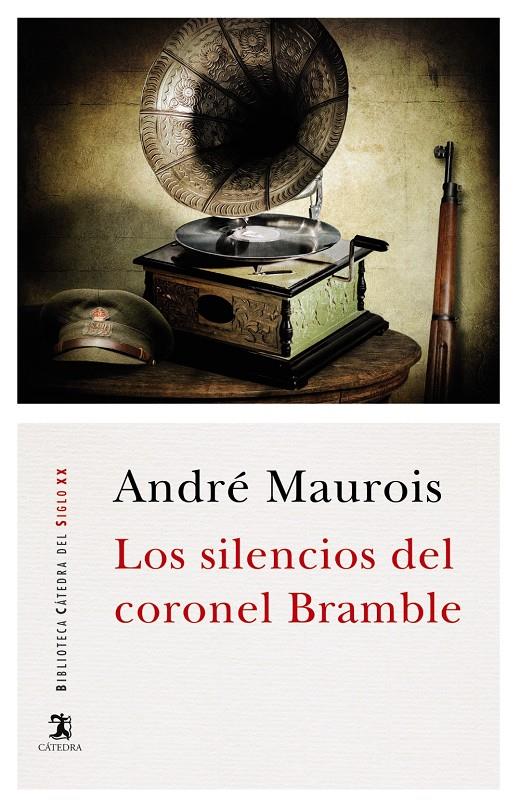 LOS SILENCIOS DEL CORONEL BRAMBLE | 9788437636924 | MAUROIS, ANDRÉ | Llibreria Ombra | Llibreria online de Rubí, Barcelona | Comprar llibres en català i castellà online