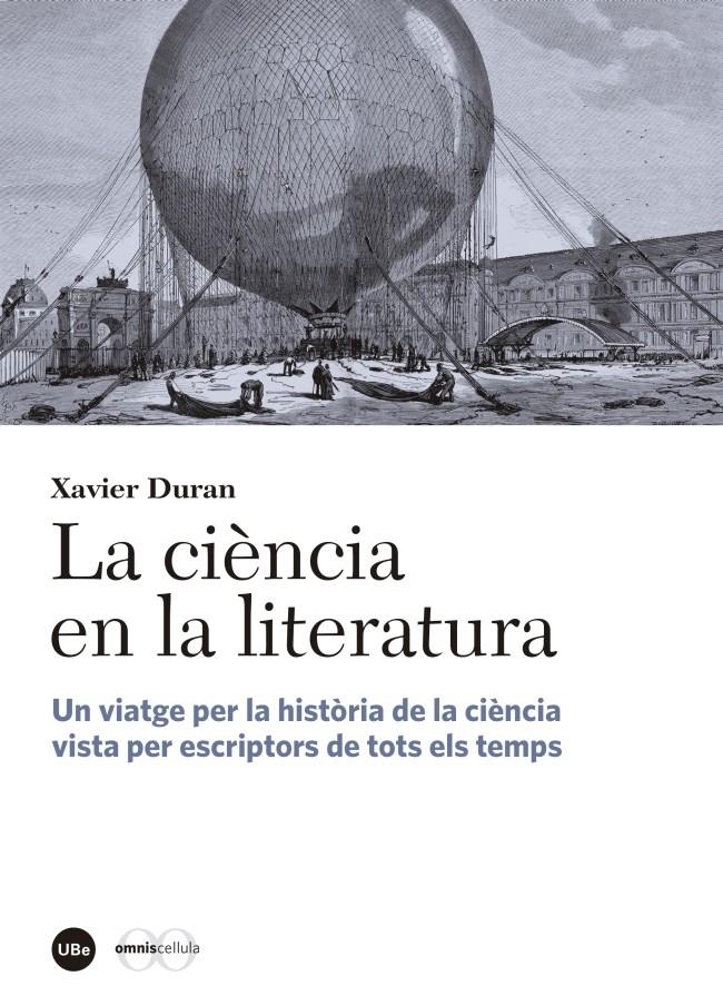 LA CIÈNCIA EN LA LITERATURA | 9788447542338 | DURAN ESCRIBA, XAVIER | Llibreria Ombra | Llibreria online de Rubí, Barcelona | Comprar llibres en català i castellà online