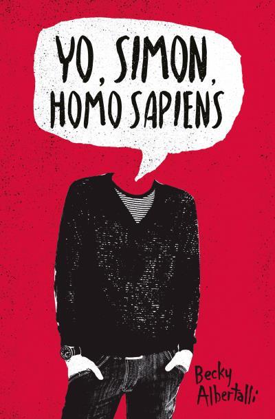 YO, SIMON, HOMO SAPIENS | 9788416622665 | ALBERTALLI, BECKY | Llibreria Ombra | Llibreria online de Rubí, Barcelona | Comprar llibres en català i castellà online