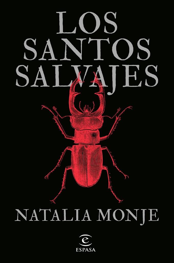 LOS SANTOS SALVAJES | 9788467069808 | MONJE, NATALIA | Llibreria Ombra | Llibreria online de Rubí, Barcelona | Comprar llibres en català i castellà online