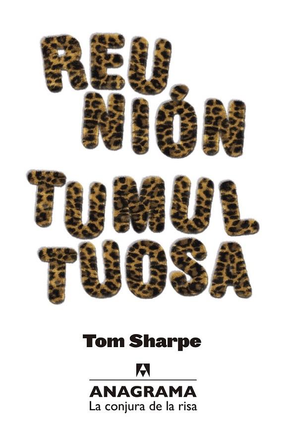 REUNIÓN TUMULTUOSA | 9788433921024 | TOM SHARPE | Llibreria Ombra | Llibreria online de Rubí, Barcelona | Comprar llibres en català i castellà online