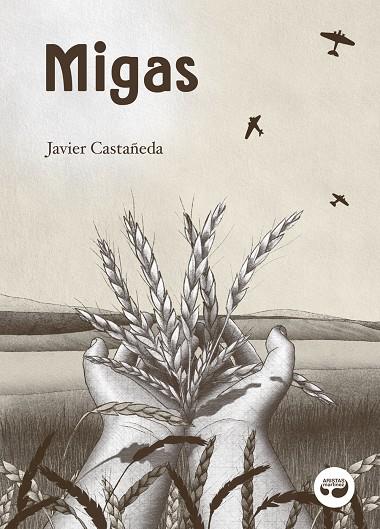 MIGAS | 9788419550125 | CASTAÑEDA, JAVIER | Llibreria Ombra | Llibreria online de Rubí, Barcelona | Comprar llibres en català i castellà online