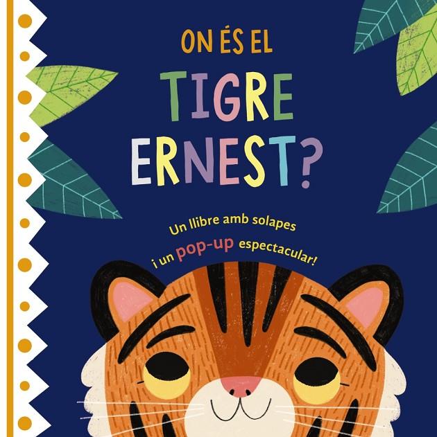 ON ÉS EL TIGRE ERNEST? | 9788413492414 | VARIOS AUTORES | Llibreria Ombra | Llibreria online de Rubí, Barcelona | Comprar llibres en català i castellà online