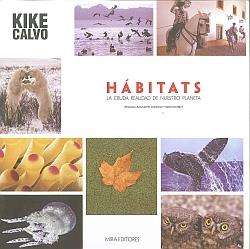 HÁBITATS | 9788484652175 | CALVO, KIKE | Llibreria Ombra | Llibreria online de Rubí, Barcelona | Comprar llibres en català i castellà online