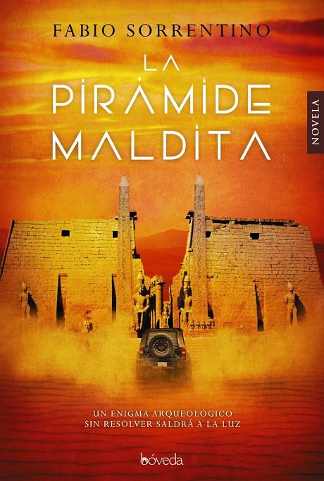 LA PIRÁMIDE MALDITA | 9788416691524 | SORRENTINO, FABIO | Llibreria Ombra | Llibreria online de Rubí, Barcelona | Comprar llibres en català i castellà online