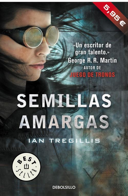 SEMILLAS AMARGAS (TRÍPTICO DE ASCLEPIA 1) | 9788490627983 | TREGILLIS,IAN | Llibreria Ombra | Llibreria online de Rubí, Barcelona | Comprar llibres en català i castellà online