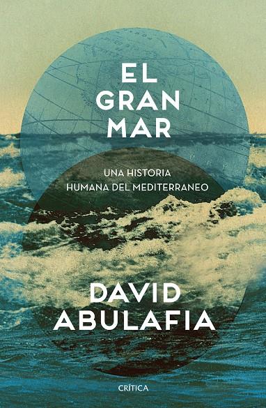 EL GRAN MAR | 9788491990871 | ABULAFIA, DAVID | Llibreria Ombra | Llibreria online de Rubí, Barcelona | Comprar llibres en català i castellà online