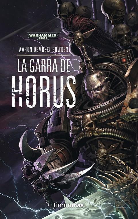 LA GARRA DE HORUS Nº 1 | 9788445003404 | AARON DEMBSKI-BOWDEN | Llibreria Ombra | Llibreria online de Rubí, Barcelona | Comprar llibres en català i castellà online