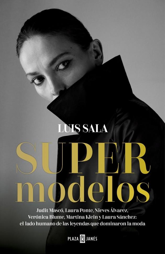 SUPERMODELOS | 9788401035425 | SALA, LUIS | Llibreria Ombra | Llibreria online de Rubí, Barcelona | Comprar llibres en català i castellà online