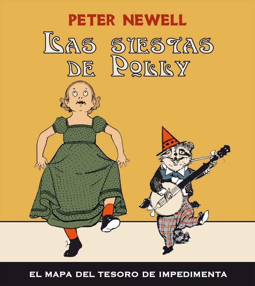 LAS SIESTAS DE POLLY | 9788415578345 | PETER NEWELL | Llibreria Ombra | Llibreria online de Rubí, Barcelona | Comprar llibres en català i castellà online