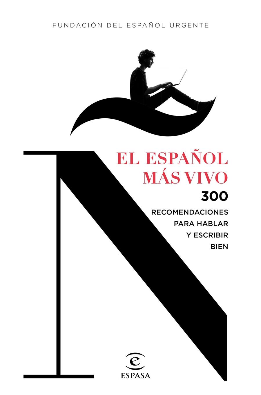 EL ESPAÑOL MÁS VIVO | 9788467044263 | FUNDÉU | Llibreria Ombra | Llibreria online de Rubí, Barcelona | Comprar llibres en català i castellà online