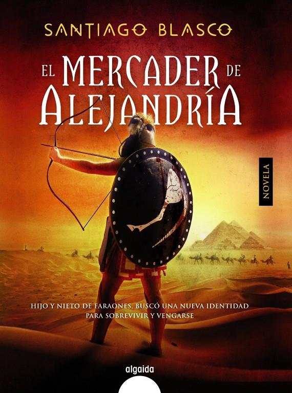 EL MERCADER DE ALEJANDRÍA | 9788498779929 | SANTIAGO BLASCO | Llibreria Ombra | Llibreria online de Rubí, Barcelona | Comprar llibres en català i castellà online