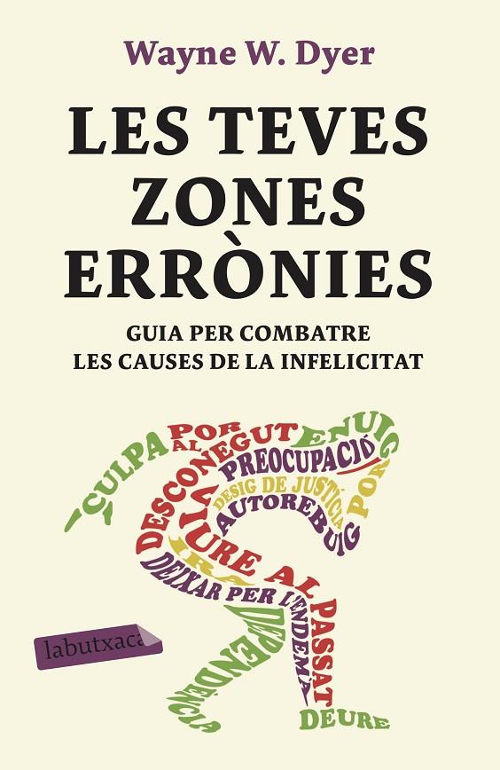 LES TEVES ZONES ERRÒNIES | 9788417420888 | DYER, WAYNE W. | Llibreria Ombra | Llibreria online de Rubí, Barcelona | Comprar llibres en català i castellà online