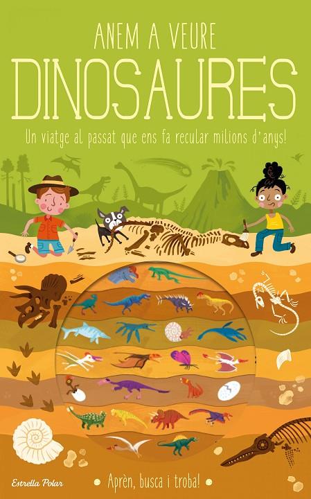 ANEM A VEURE DINOSAURES | 9788418134975 | KNAPMAN, TIMOTHY/ROBINS, WESLEY | Llibreria Ombra | Llibreria online de Rubí, Barcelona | Comprar llibres en català i castellà online