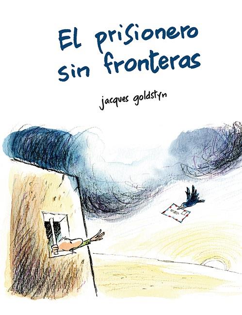 EL PRISIONERO SIN FRONTERAS | 9788491451570 | GOLDSTYN, JACQUES | Llibreria Ombra | Llibreria online de Rubí, Barcelona | Comprar llibres en català i castellà online