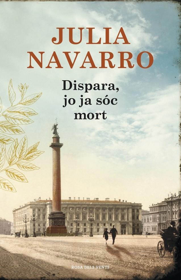 DISPARA JO JA SOC MORT | 9788401388835 | NAVARRO,JULIA | Llibreria Ombra | Llibreria online de Rubí, Barcelona | Comprar llibres en català i castellà online