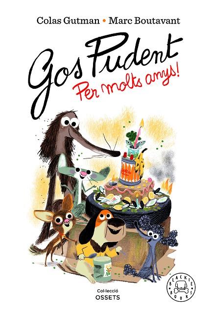 GOS PUDENT. PER MOLTS ANYS! | 9788418733550 | GUTMAN, COLAS | Llibreria Ombra | Llibreria online de Rubí, Barcelona | Comprar llibres en català i castellà online