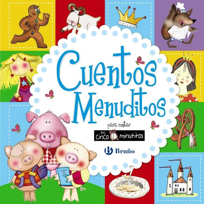 CUENTOS MENUDITOS PARA CONTAR EN CINCO MINUTITOS | 9788469602065 | PAGE, CLAIRE/PAGE, NICK | Llibreria Ombra | Llibreria online de Rubí, Barcelona | Comprar llibres en català i castellà online